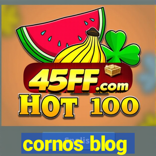 cornos blog